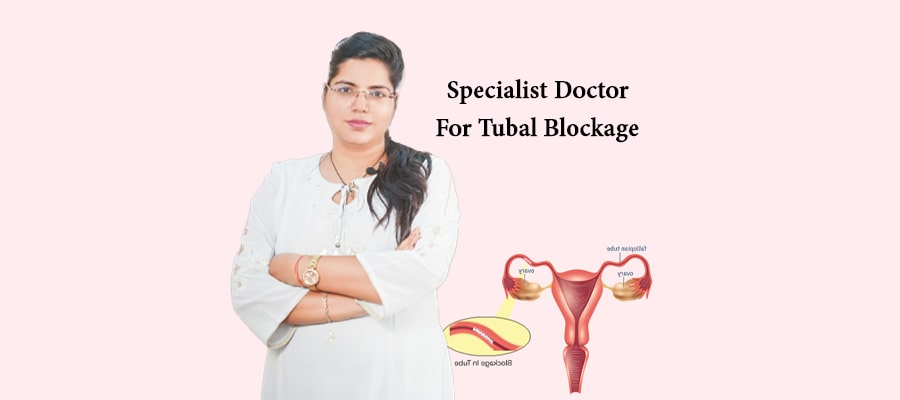 Specialist Doctor For Tubal Blockage : Natural Treatment for Blocked Tubes
