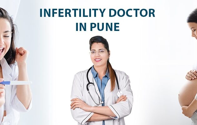 Infertility Doctor in Pune, Fertility Clinic/Centre in Pune