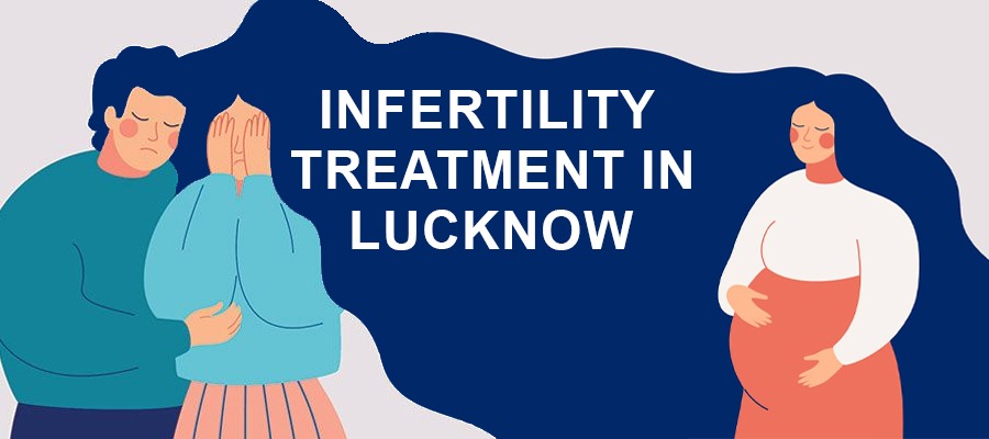 infertility treatment in Lucknow