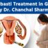 Uttarbasti Treatment in Gonda by Dr. Chanchal Sharma