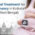 Natural Treatment for Pregnancy in Kolkata (West Bengal)