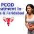 PCOD Treatment in Noida and Faridabad