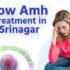 Low AMH Treatment in Srinagar